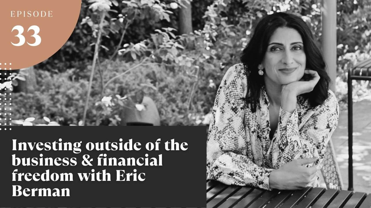 Eric Berman of Emb Solutions on Financial Freedom and Non-financial Metrics With Your Business