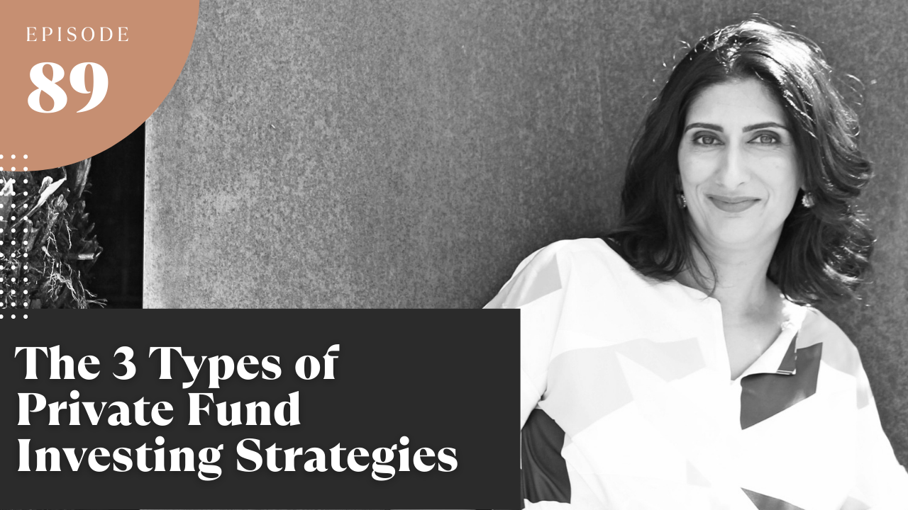 The Three Types of Private Fund Investing Strategies