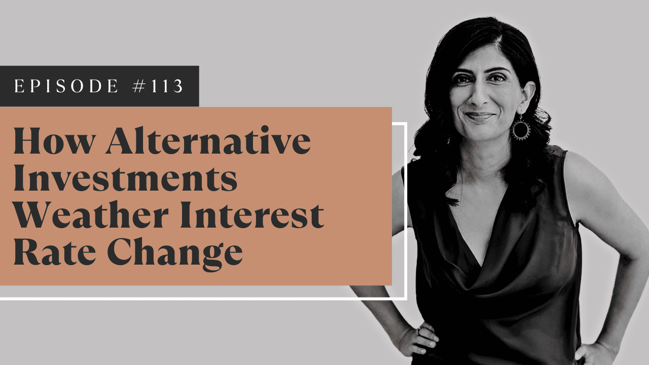 How Alternative Investments Weather Interest Rate Change