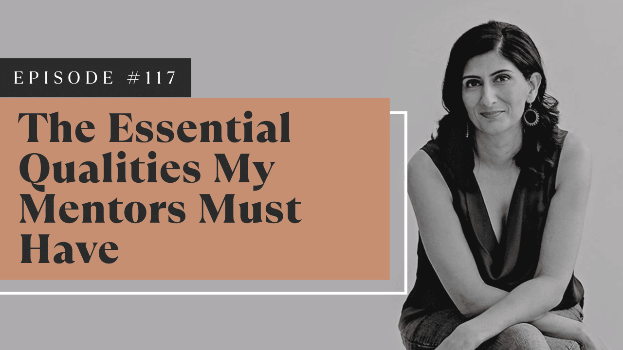 The Essential Qualities My Mentors Must Have