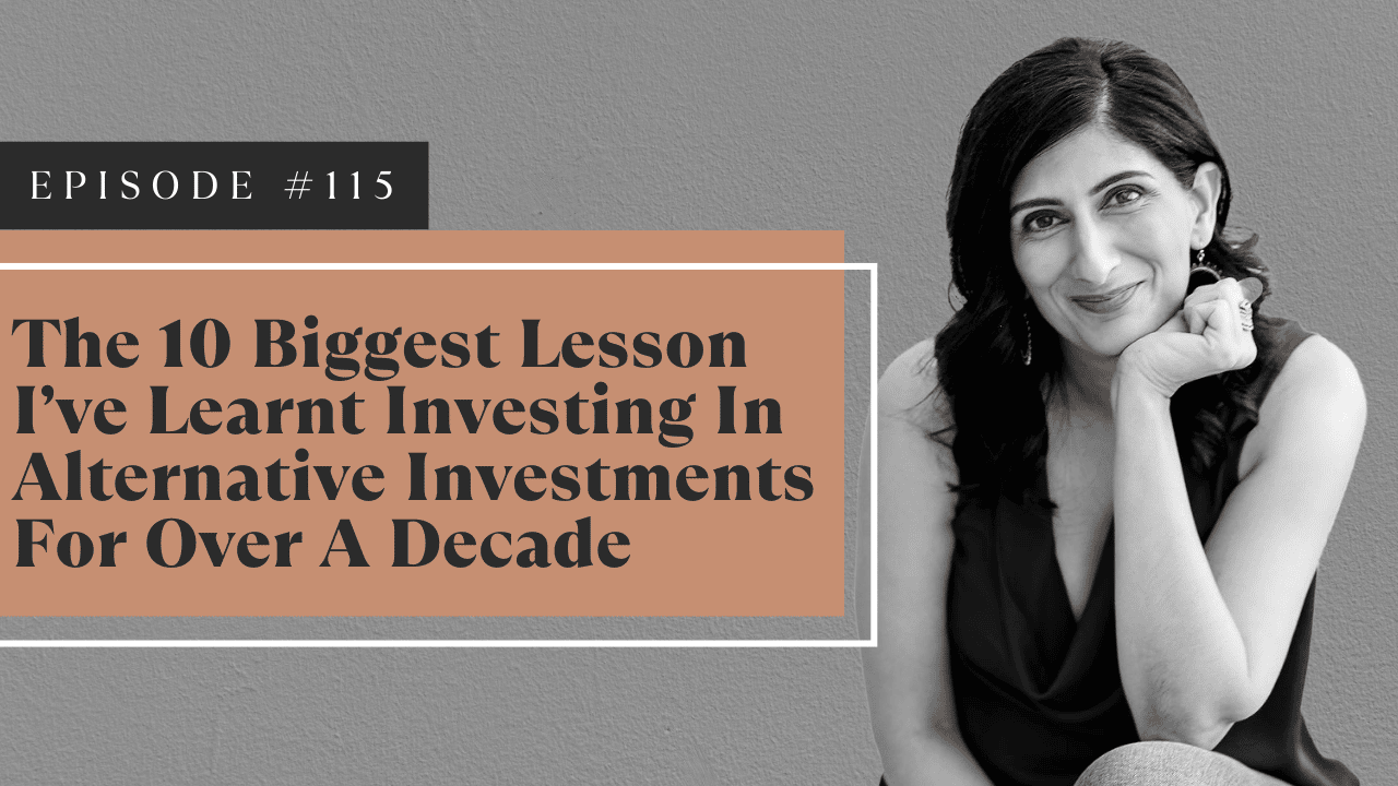 The 10 Biggest Lessons I’ve Learnt Investing in Alternative Investments For Over A Decade