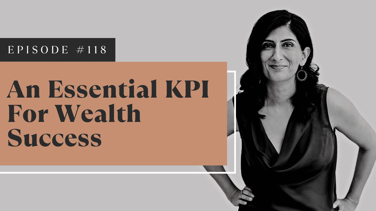 An Essential KPI For Wealth Success
