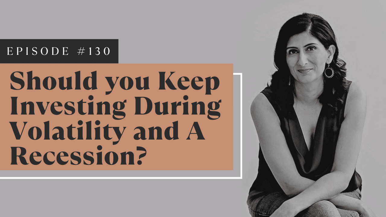 Should You Keep Investing During Volatility and a Recession?