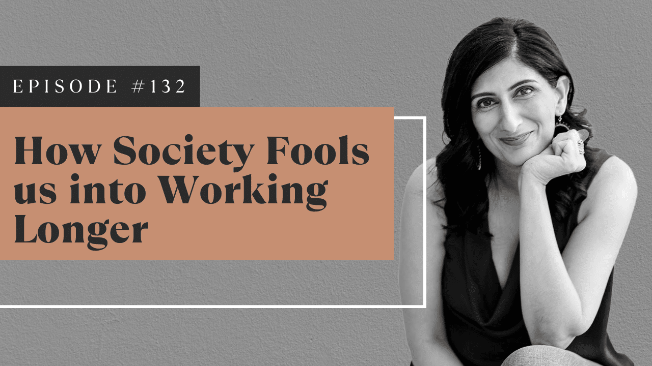 How Society Fools Us Into Working Longer