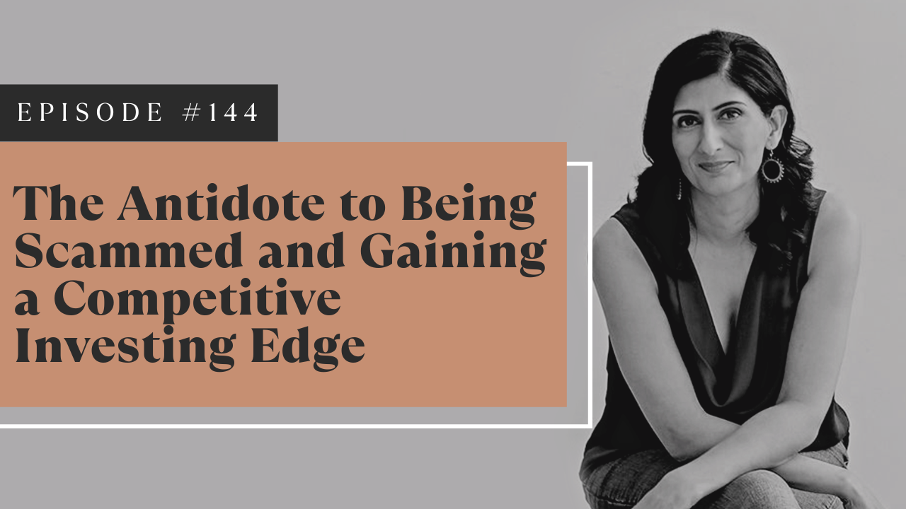 The Antidote to Being Scammed and Gaining a Competitive Investing Edge